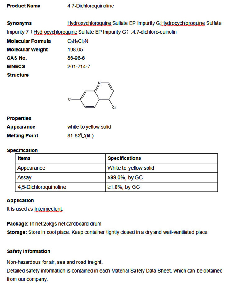 CAS 86-98-6 4, 7-dicloroquinolina con buen precio